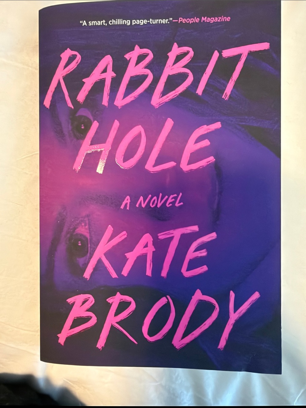 Rabbit Hole Novel by Kate Brody Paperback